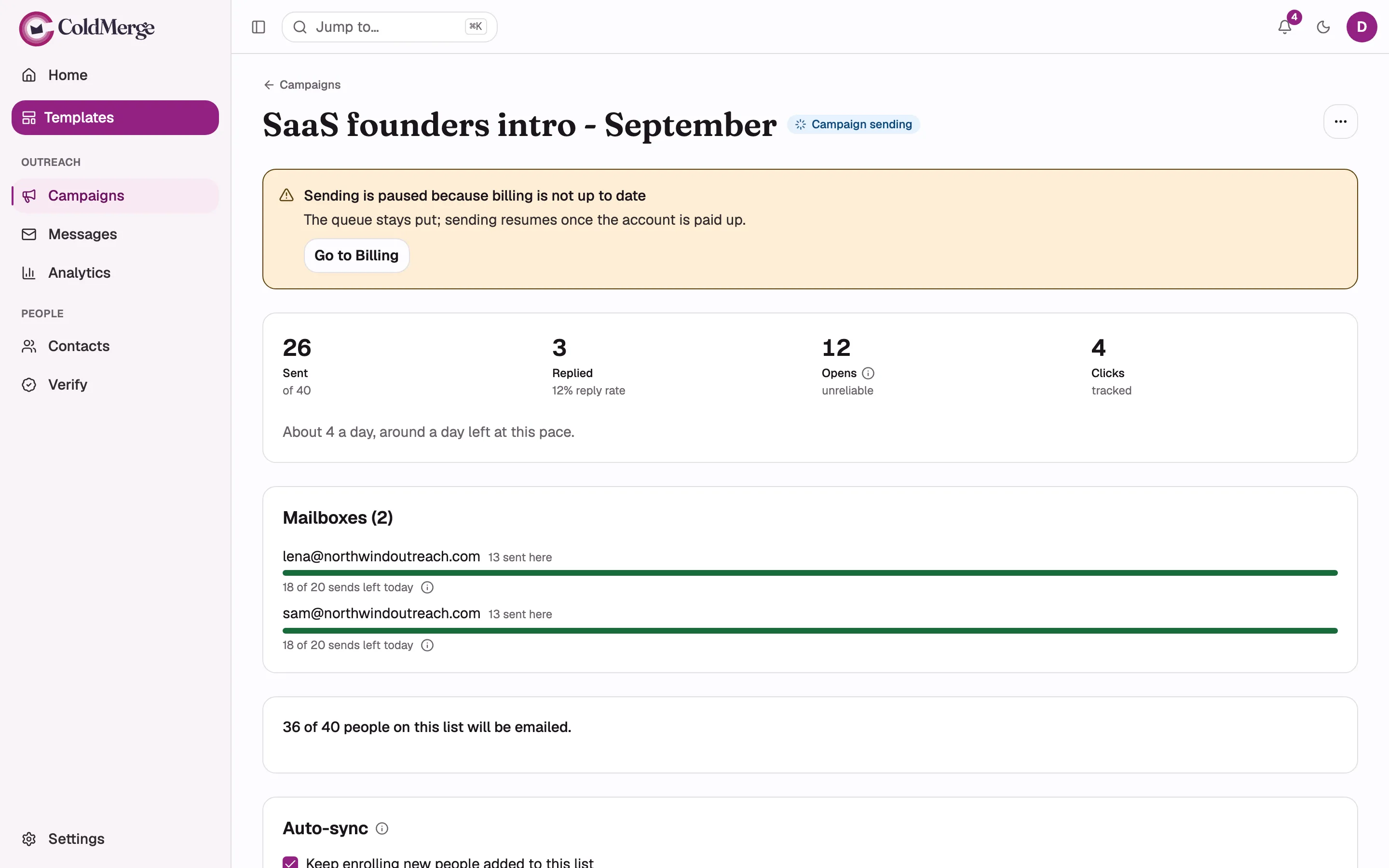 A campaign detail page for a lapsed workspace, showing the amber “Sending is paused because
billing is not up to date” banner with its “Go to Billing” button, and the campaign still listed
as sending underneath.