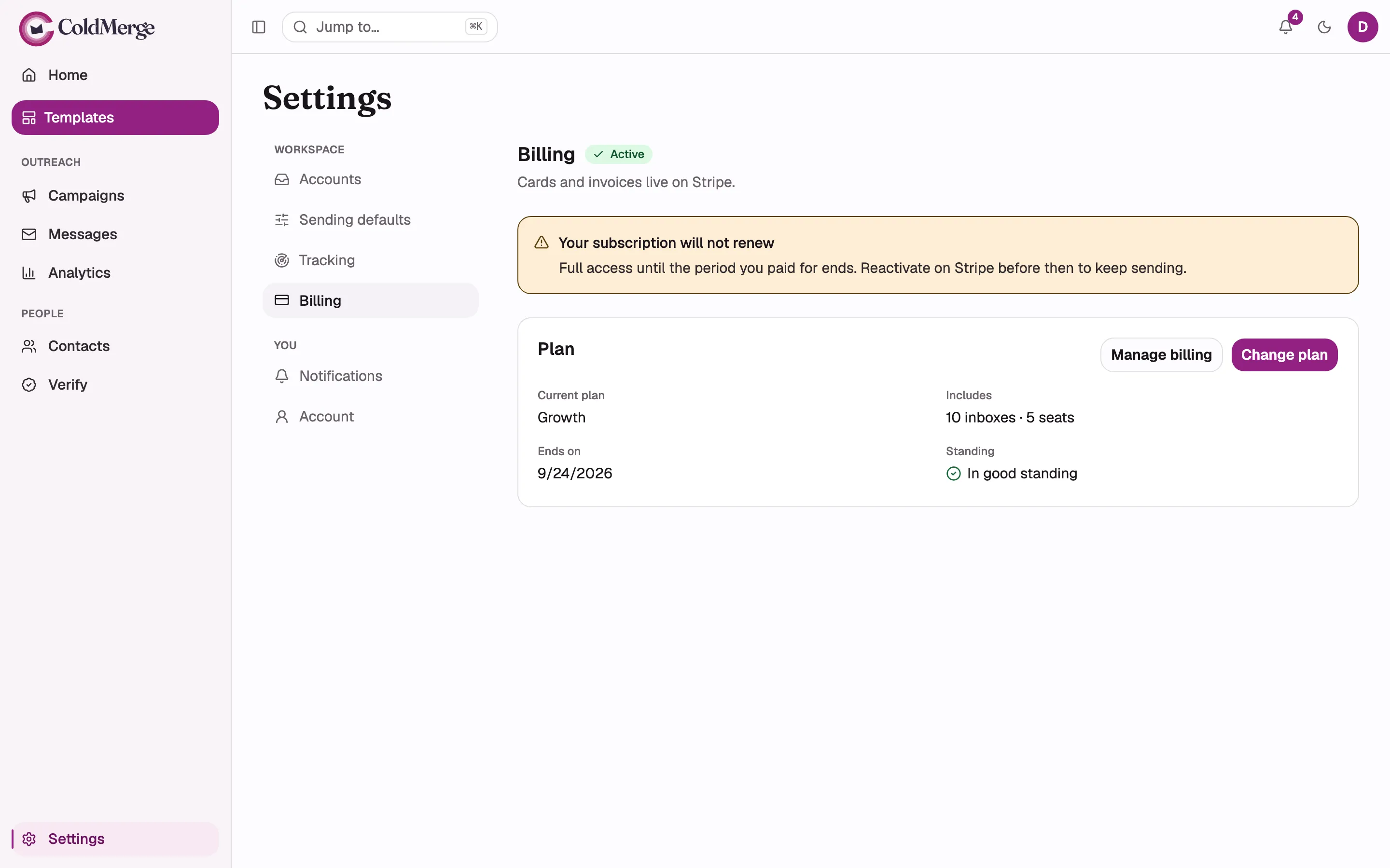 The amber “Your subscription will not renew” banner, with the Plan panel beneath it showing an
“Ends on” row rather than “Renews on”.