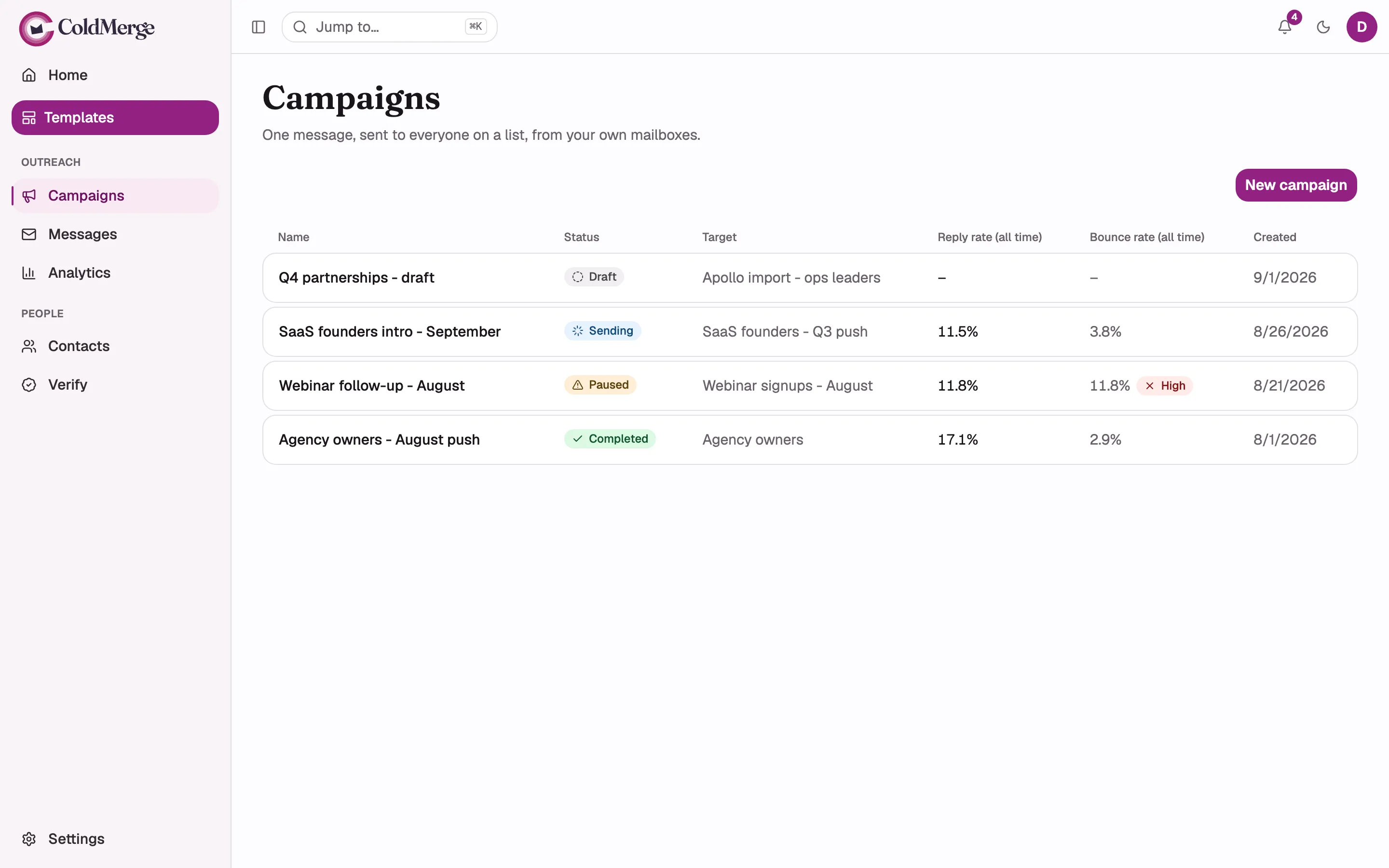 The Campaigns list at desktop width showing rows in several statuses at once: one Draft, one
Sending, one Paused, one Completed, and one row carrying the derived “Paused, billing” chip.
Annotate the billing chip, since it is a derived state and not a stored status. Use a seeded demo
organization so no real contact data appears.