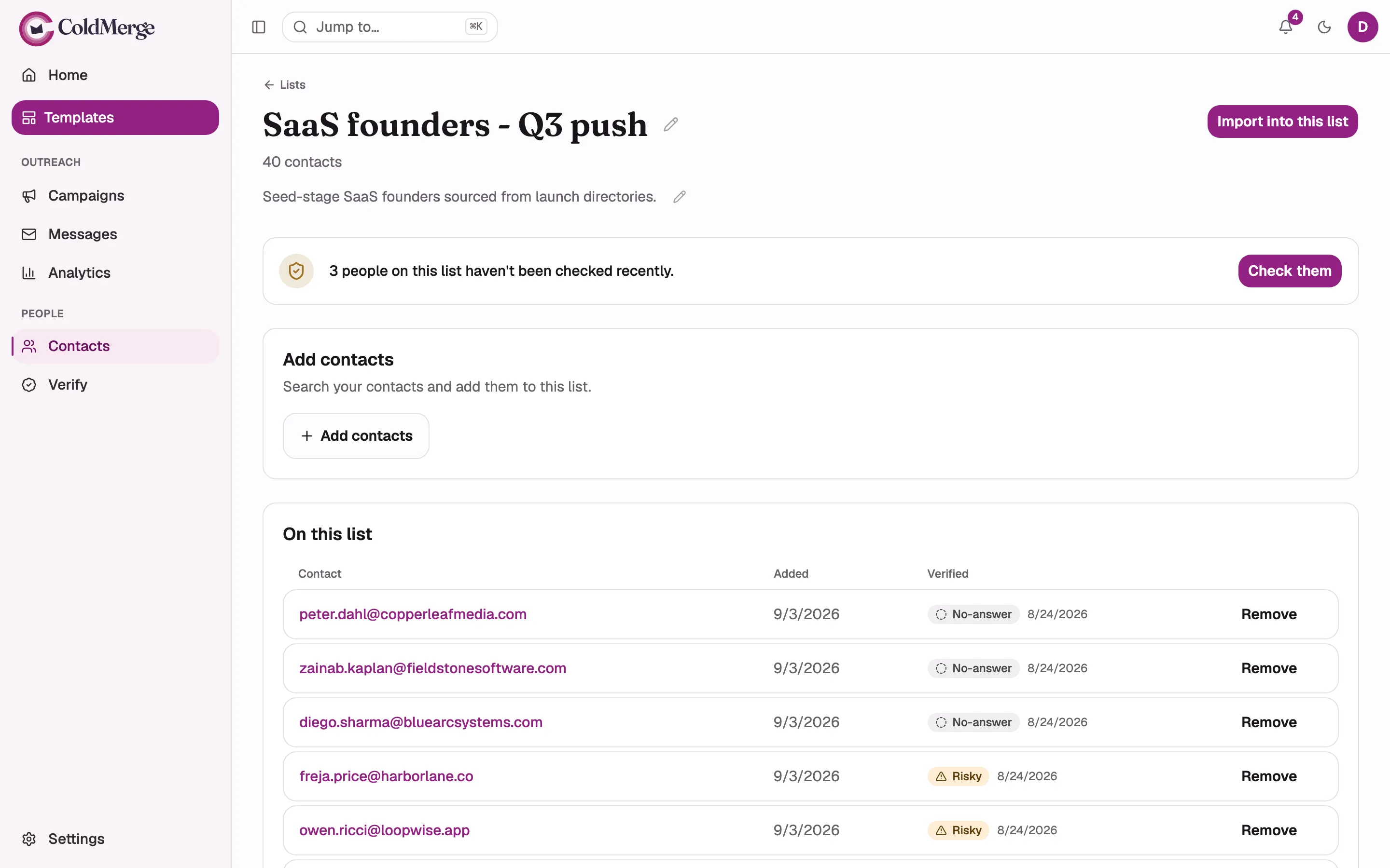 A list’s own page: the name as the heading with its pencil edit control, the contact count under
it, the “Import into this list” button, the folded description line, the “Add contacts” section,
and the “On this list” members table with a Verified badge on a row.