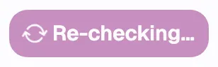 The “Re-check now” button in its spinning “Re-checking…” state, with the “Last checked” caption
below it.